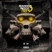 Bando Boyz Free 3 artwork