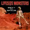 Sexy in Space - Single album lyrics, reviews, download
