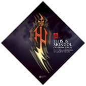 This Is Mongol (Warrior Souls) [feat. William DuVall] - The Hu