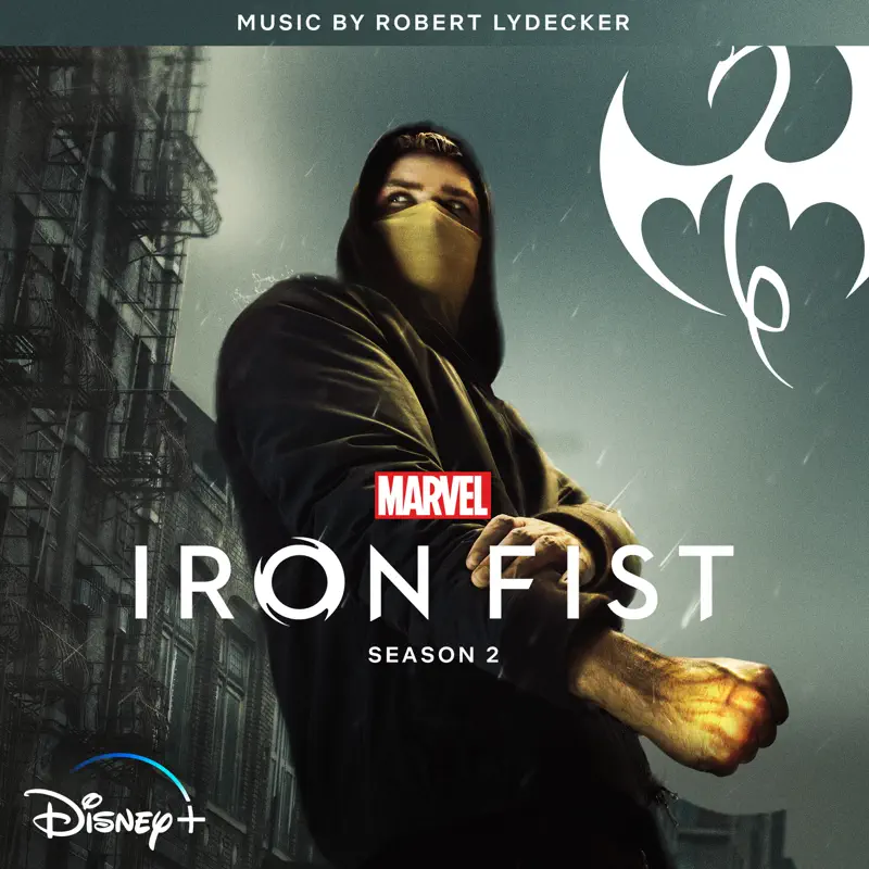 Robert Lydecker - 鐵拳 第二季 Iron Fist: Season 2 (Original Soundtrack) (2018) [iTunes Plus AAC M4A]-新房子