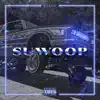 SUWOOP - Single album lyrics, reviews, download