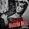 Too Good At Raising Hell - Single