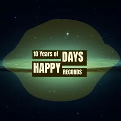 The First Decade / 10 Years of Happy Days Records by Various Artists album reviews, ratings, credits