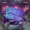 Danny Phantom (feat. D-Nice) - E Got It lyrics