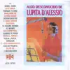 Algo Desconocido De Lupita D'Alessio album lyrics, reviews, download