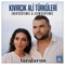 Kıvırcık Ali Türküleri: Yaralarım - Eren Özütemiz & Ecem Özütemiz lyrics