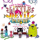 LiVE is Smile Always～LiTTLE DEViL PARADE～ at さいたまスーパーアリーナ artwork