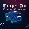 Tropa do Cartao Clonado - Single