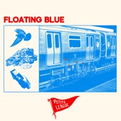 Petite League - Floating Blue