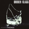Broken Glass - Single