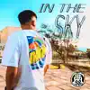 Stream & download In the Sky - Single