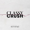 Classy Crush