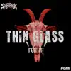 Thin Glass (feat. Pomi) [Remix] [Remix] - Single album lyrics, reviews, download