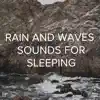 Stream & download !!!" Rain and Waves Sounds for Sleeping "!!!