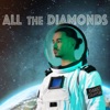 All the Diamonds (The Album)