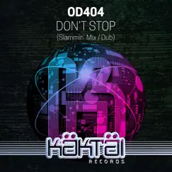 Don't Stop - Single by OD404 album reviews, ratings, credits