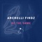 Be the Same - Archelli Findz lyrics