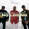 No Losing (feat. ¡MAYDAY!) - Single album lyrics, reviews, download