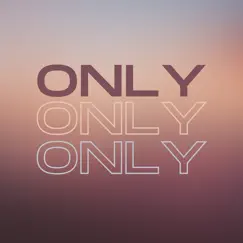 Only - Single by Ely Lendsey album reviews, ratings, credits
