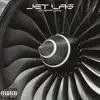 Jet Lag - Single album lyrics, reviews, download