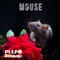 Mouse - Pulpo Records lyrics