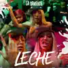 Stream & download Leche - Single