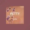 Stream & download Petty (feat. Coffe Lofi) - Single