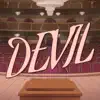 Devil - Single album lyrics, reviews, download