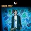 Otra Vez - Single