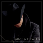 Ain't a Cowboy artwork