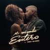 Mi Mundo Entero - Single