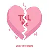 Tell Me (feat. Veronica) - Single album lyrics, reviews, download