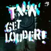 Get Louder! - Single album lyrics, reviews, download