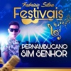 Pernambucano Sim Senhor - Single