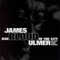 Dead Presidents - James Blood Ulmer lyrics