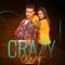 Crazy Crazy (feat. Ikbal Hossain Moon) - Ahasan Sakir lyrics