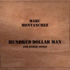 Hundred Dollar Man and Other Songs - Single