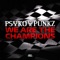 Psyko Punkz - We Are The Champions (Extended Mix)