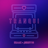 TRANQUI artwork