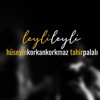 Leyli Leyli - Single