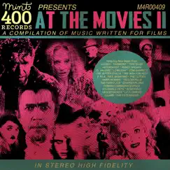 Mint 400 Records Presents: at the Movies II by Various Artists album reviews, ratings, credits