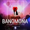 Banomona (feat. Chillibite RSA) - VerseOne lyrics