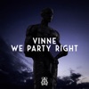 We Party Right - Single