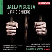 Dallapiccola: Il Prigioniero artwork