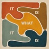 It Is What It Is - EP