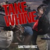 Take Whine - Single