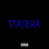 Stream & download STASERA (feat. Nevada) - Single