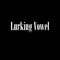 Adam Scott - Lurking Vowel lyrics