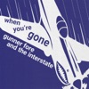 When You're Gone - Single, 2023