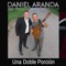 Una Doble Porción - Daniel Aranda lyrics